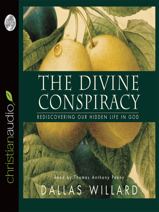 Title details for Divine Conspiracy by Dallas Willard - Available